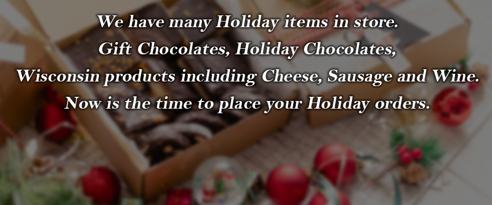 Place Your Holiday Orders Today
